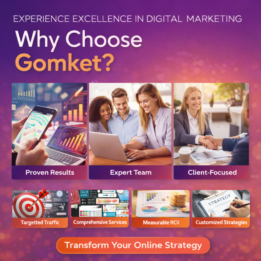 Why Choose Gomket